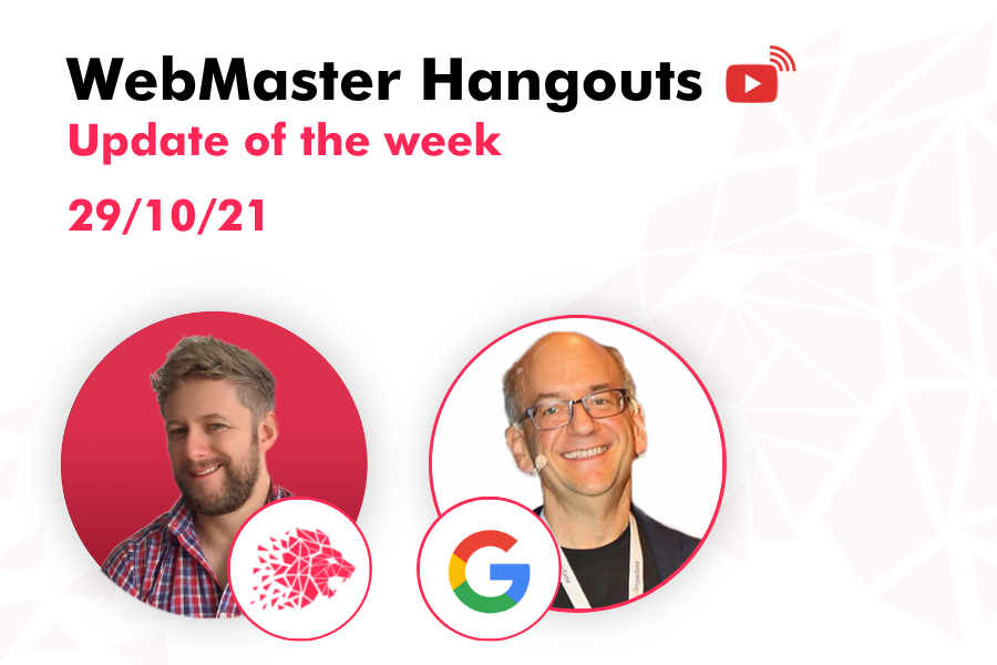 WebMaster Hangout – Live from October 29, 2021