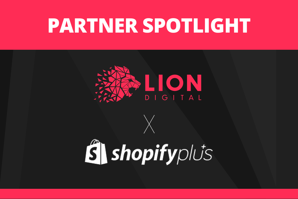 LION Digital Welcomed as Shopify Plus Partners